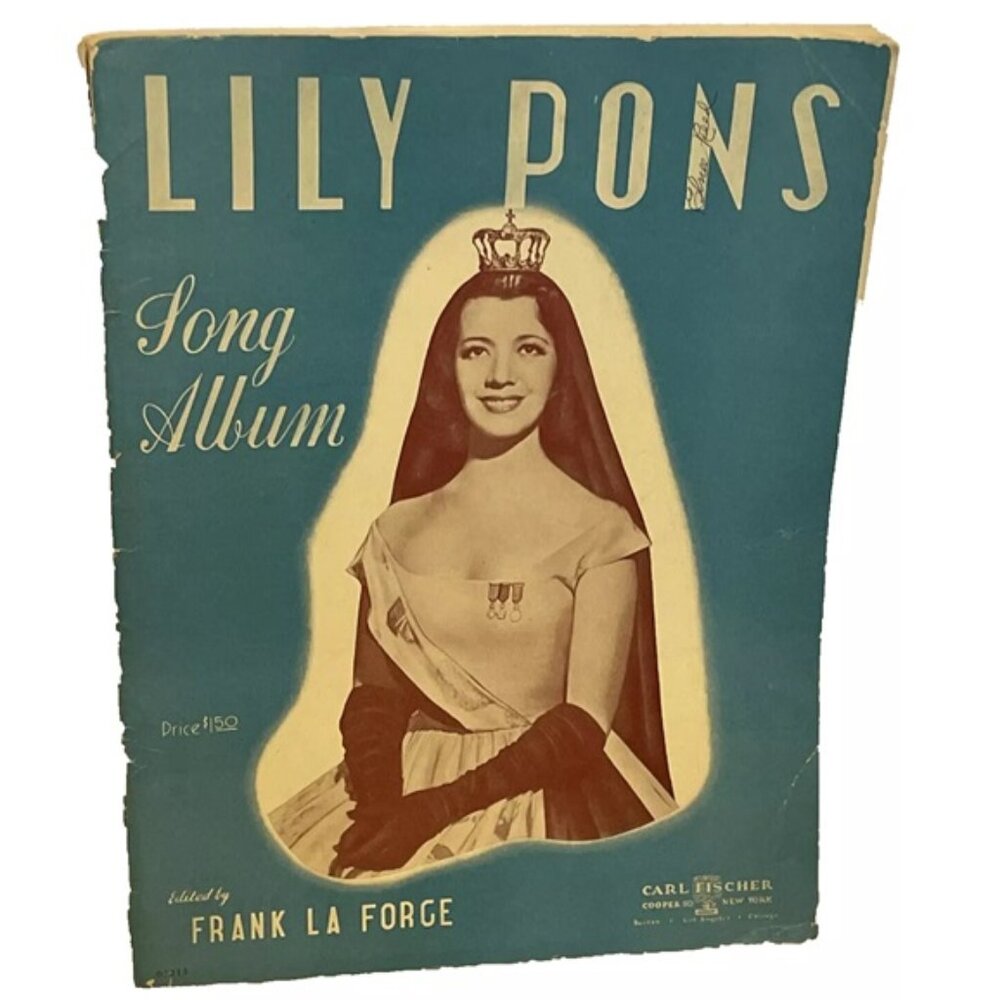 Lily Pons Song Album Sheet Music Edited by Frank La Forge 1943 Carl Fischer VG